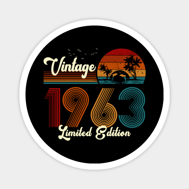 Vintage 1963 Shirt Limited Edition 57th Birthday Gift Magnet by Damsin